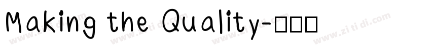 Making the Quality字体转换